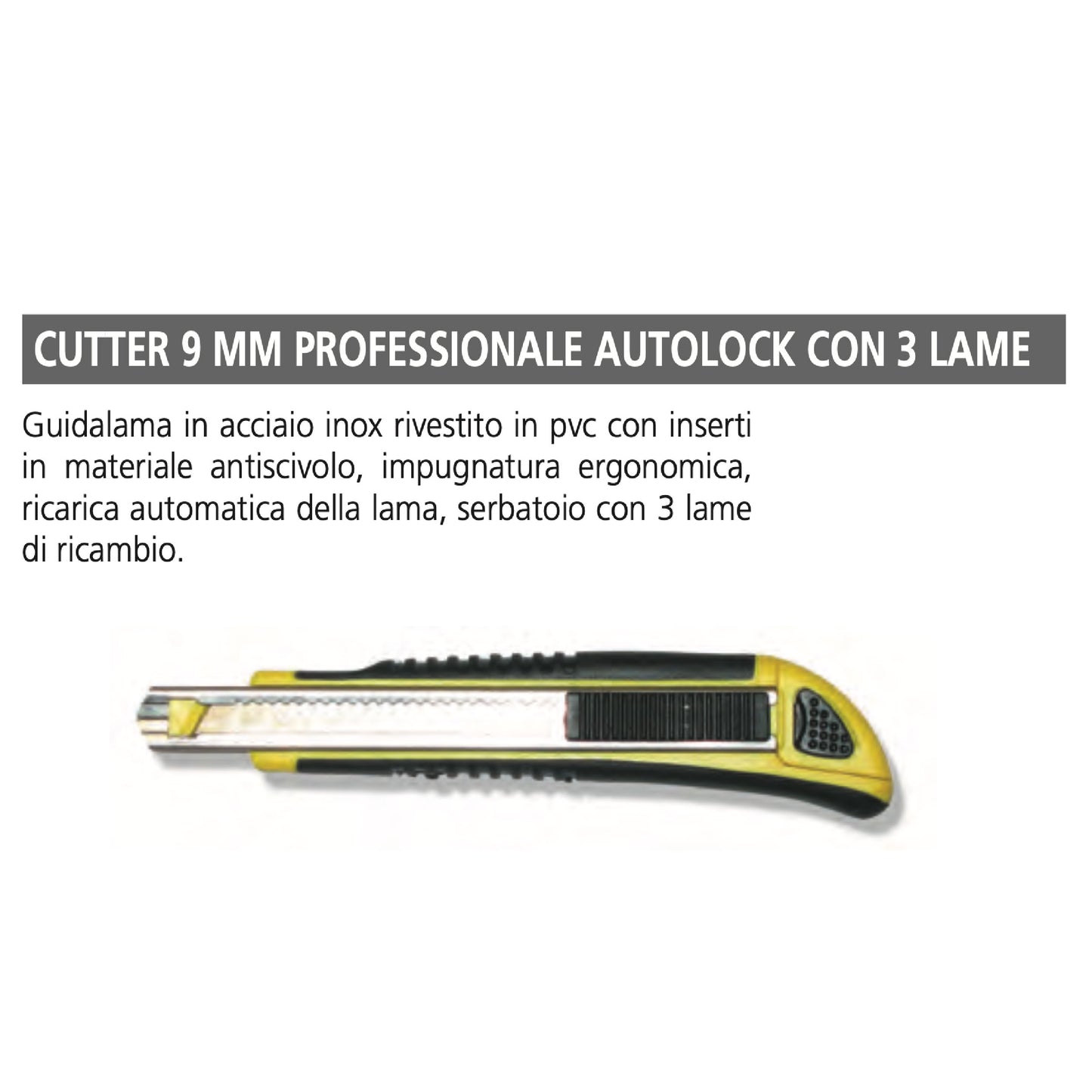 CUTTER 9 MM PROFESSIONALE AUTOLOCK CON 3 LAME